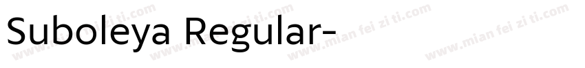 Suboleya Regular字体转换